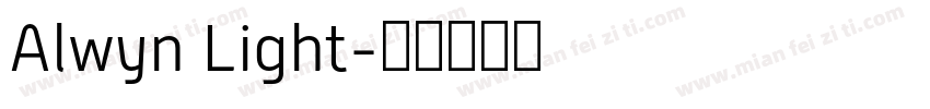 Alwyn Light字体转换